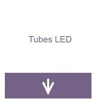 Tubes LED