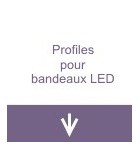 Profiles pour bandeaux LED