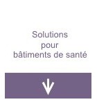 Solutions pour bâtiments de santé