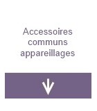 Accessoires communs appareillages