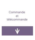 Commande et télécommande