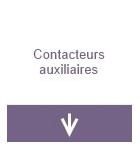 Contacteurs auxiliaires