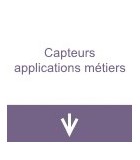 Capteurs applications métiers
