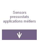 Sensors pressostats applications métiers