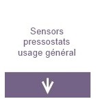 Sensors pressostats usage général