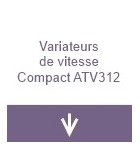 Variateurs de vitesse compact ATV312