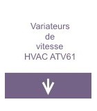 Variateurs de vitesse HVAC ATV61