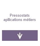 Pressostats électromécanique applications métiers