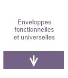 Enveloppes fonctionnelles et universelles