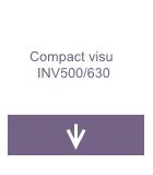 Compact visu INV500/630
