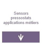 Sensors pressostats applications métiers