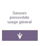 Sensors pressostats usage général