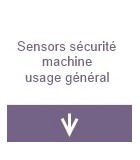 Sensors sécurité machine usage général