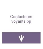 Contacteur voyants BP