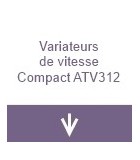 Variateurs de vitesse Compact ATV312