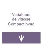 Variateurs de vitesse Compact HVAC