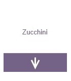 Zucchini