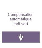 Compensation automatique tarif vert