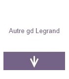 Autre gd Legrand