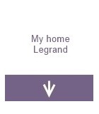 My home legrand
