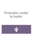 Protection des récepteurs contre la foudre