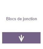 Blocs de jonction